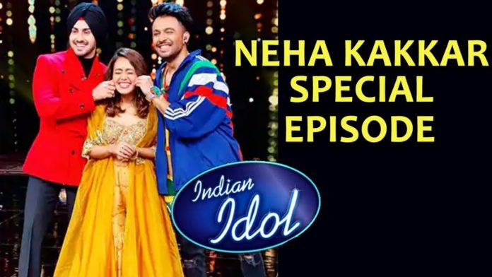 Neha Kakkar indian idol 12 episode