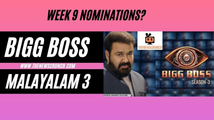 bigg boss malayalam week 9 nominations list