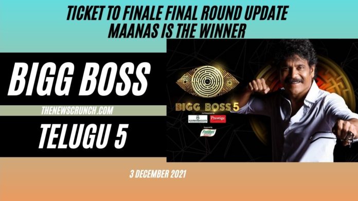 bigg boss 5 telugu ticket to finale winner